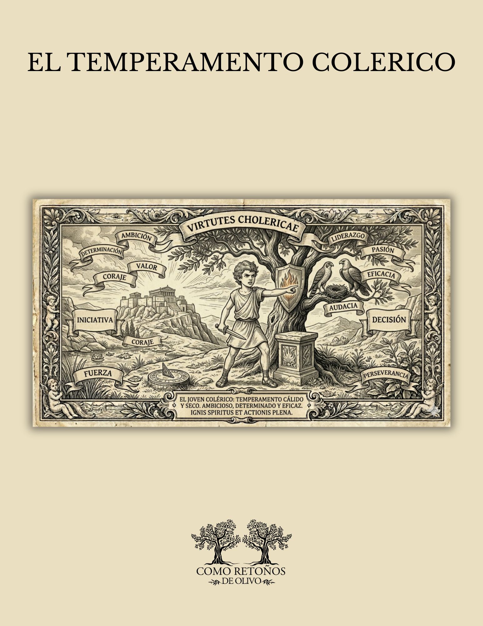 Guía del Temperamento Colérico - Como Retoños de Olivo